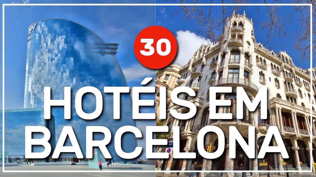 ➡️ dicas de 30 hotéis em BARCELONA 🇪🇸 #250