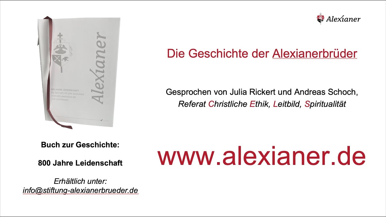 Die Geschichte der Alexianerbrüder - Das Lebenswerk der Brüder