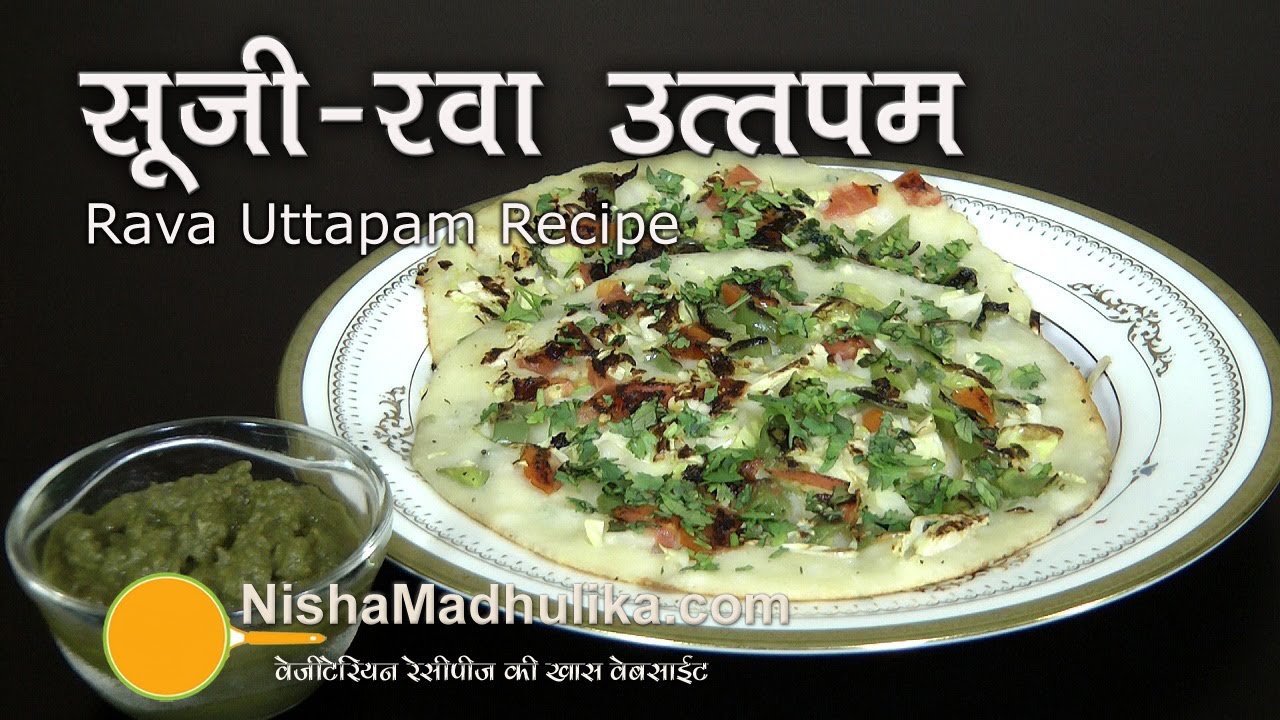 Rava Uttapam - Instant Sooji Uttapam   recipe
