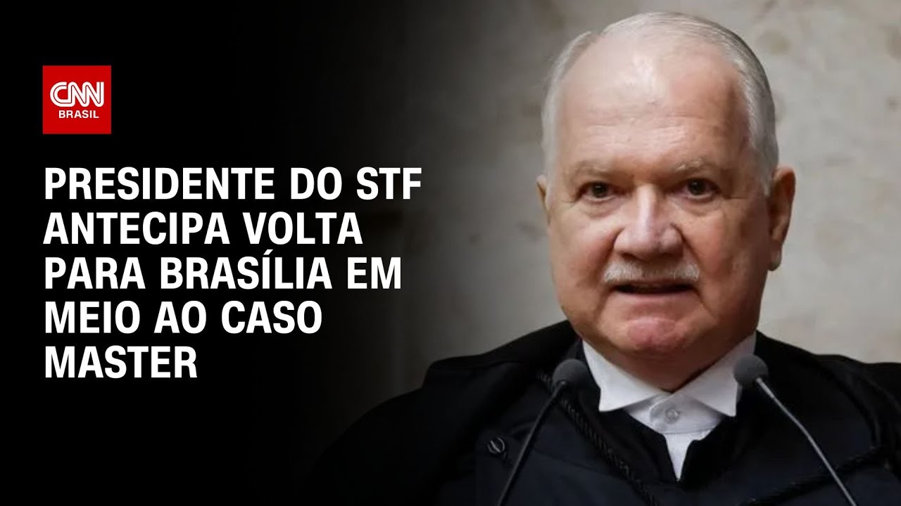 Caso Master: Edson Fachin antecipa volta a Brasília | WW