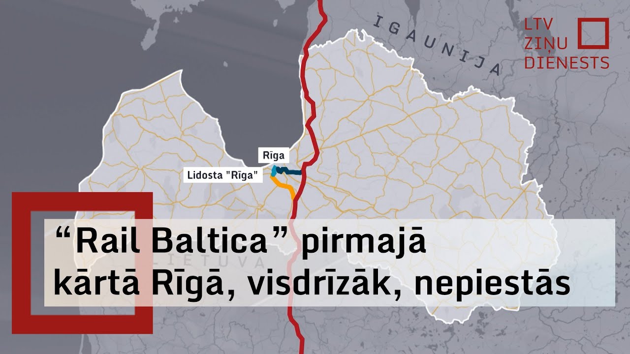 “Rail Baltica” pirmajā kārtā Rīgā, visdrīzāk, nepiestās
