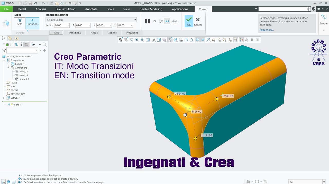 Creo Parametric 12 - TRANSIZIONI (negli arrotondamenti o smussi) - Lezione n°27 peri Intermedi