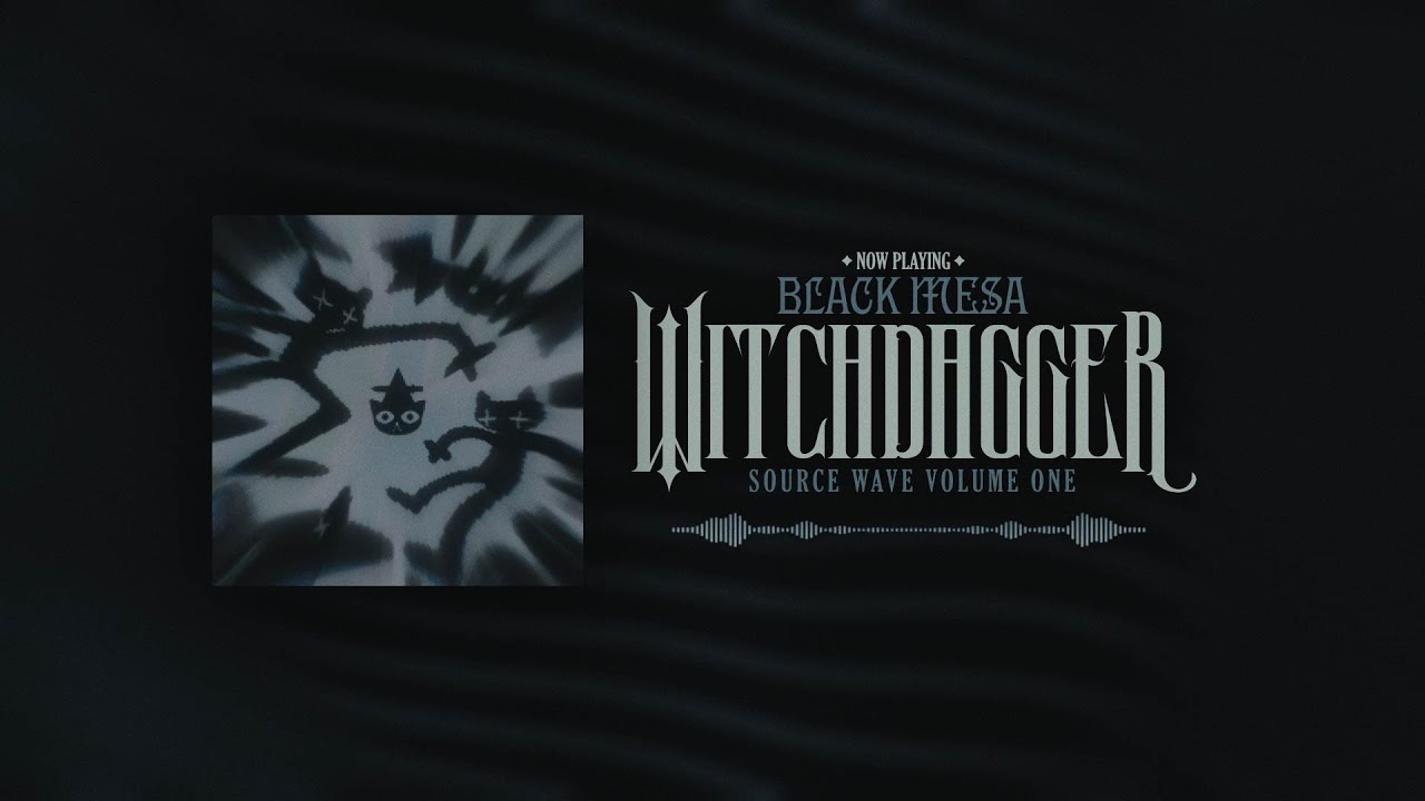 witchdagger - source wave (Album Visualizer)