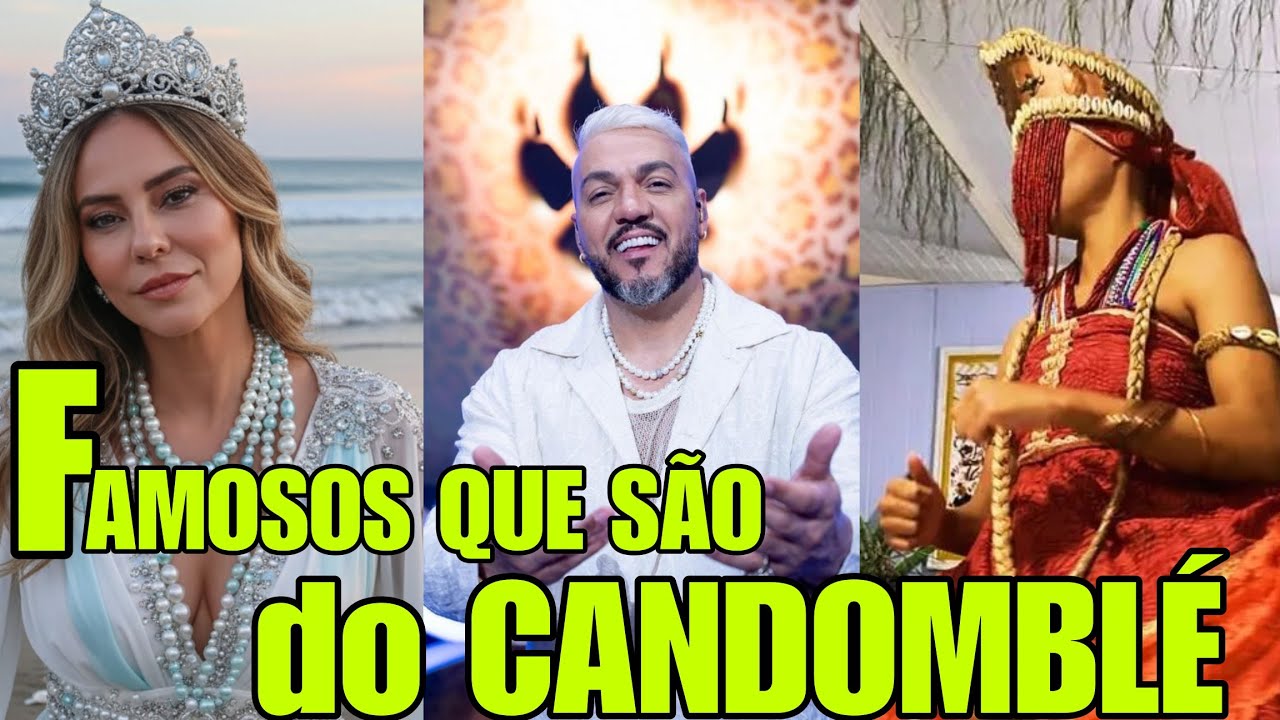 13 FAMOSOS QUE SÃO DA UMBANDA e CANDOMBLÉ e VOCÊ NÃO IMAGINAVA