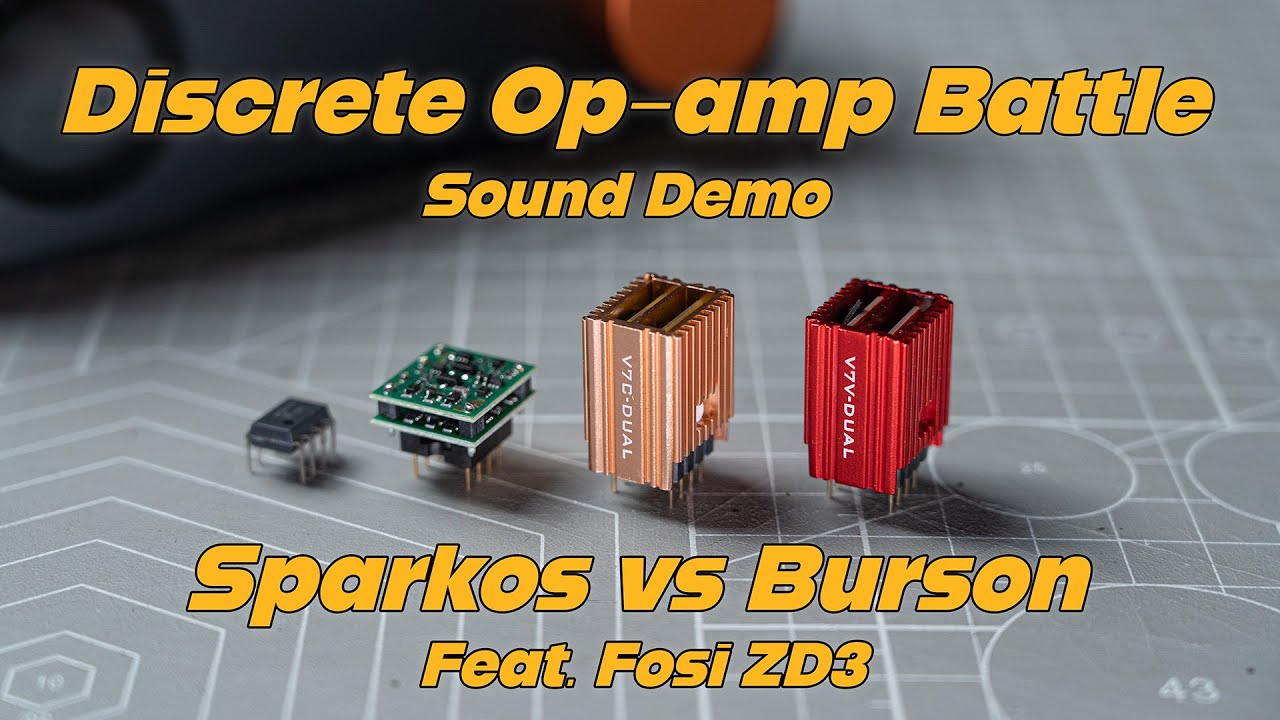 Sparkos vs Burson - Discrete Opamp Battle (Feat. Fosi ZD3)