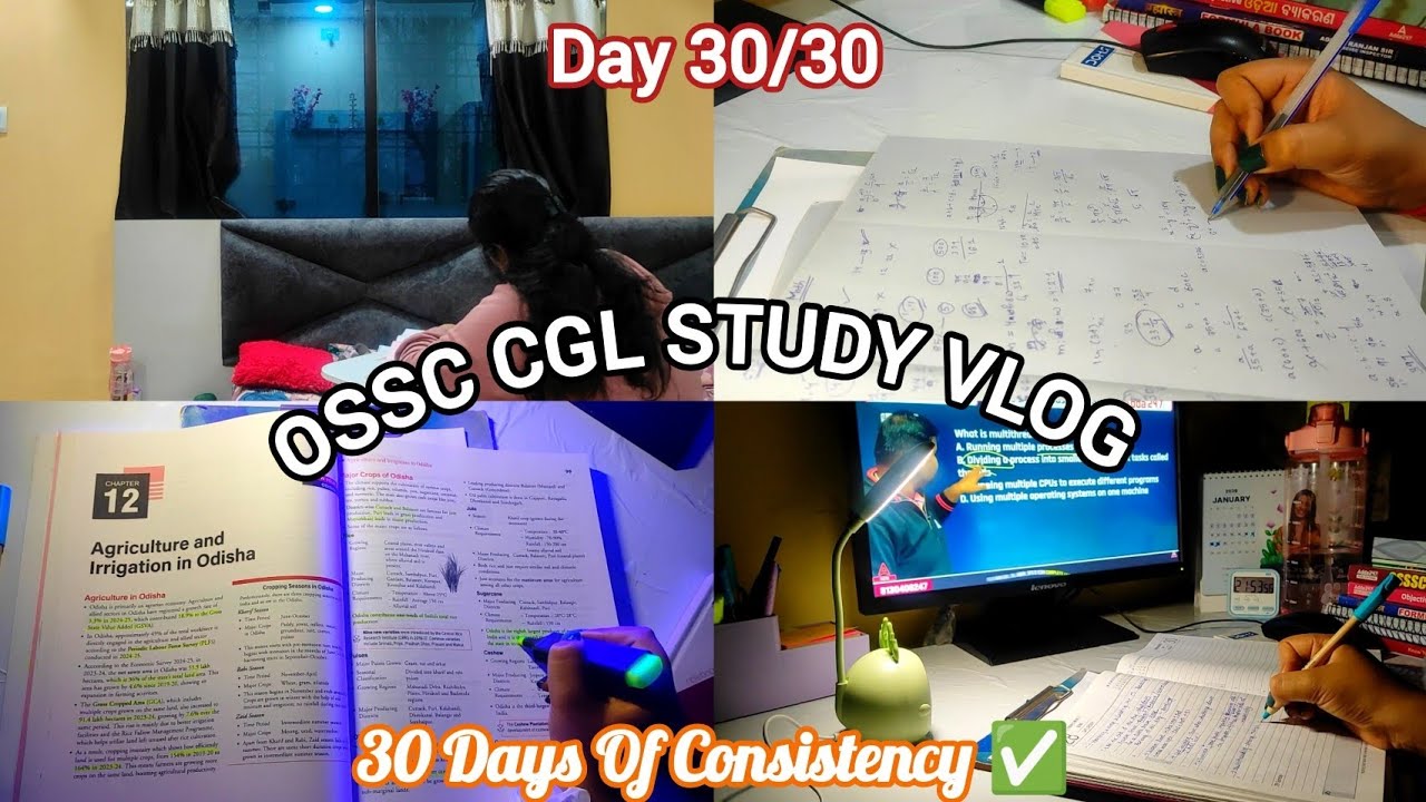 Day 30 | 30 Days of Consistency | Study Vlog | OSSC CGL Preparation