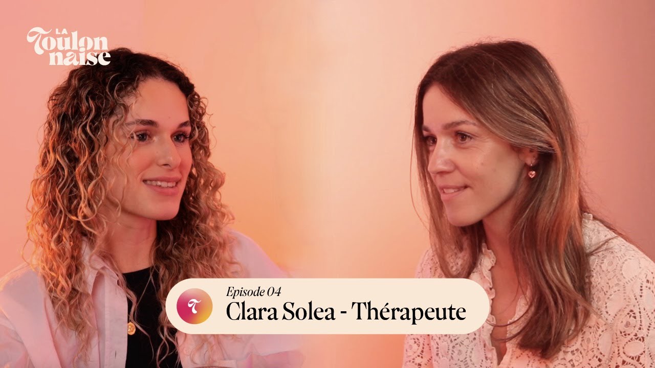 Episode 04 - Clara Solea Therapeute