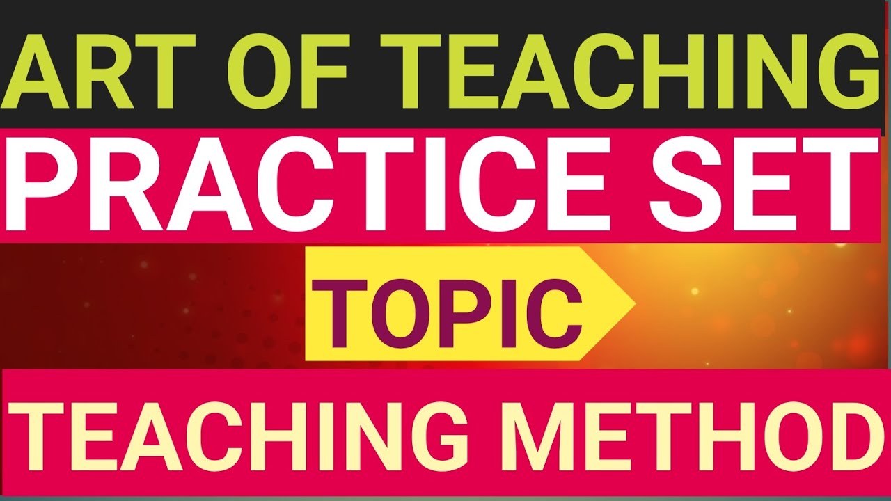 Art of teaching Bihar stet / Art of teaching/Teaching Methods 