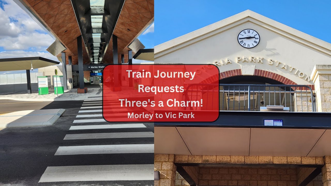 Train Journeys #1 Morley Station - Victoria Park Station