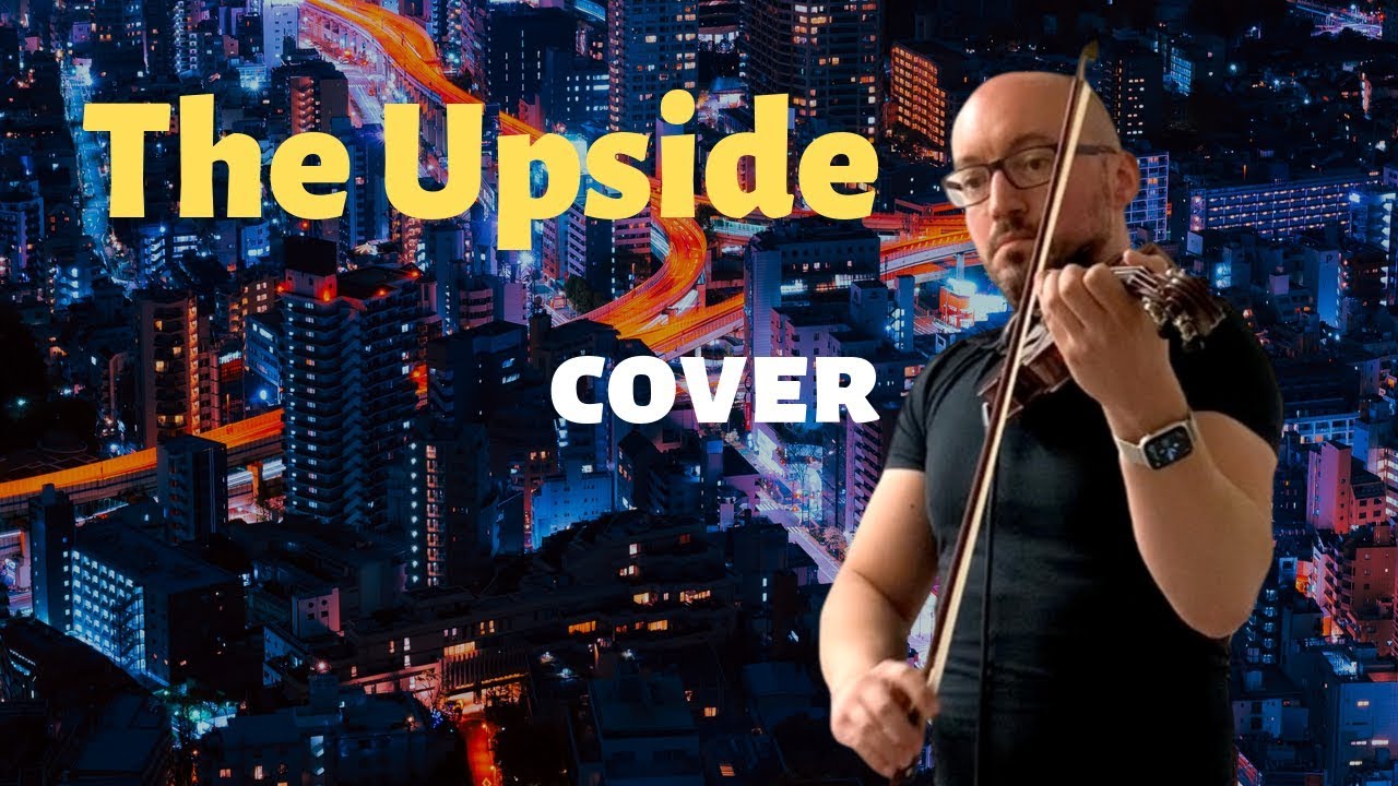 THE UPSIDE (Lindsey Stirling) - Benchfiddler #theupside