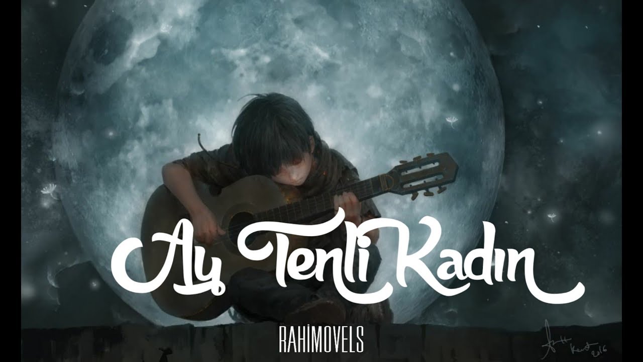 Ay Tenli Kadın - Rahimovels cover