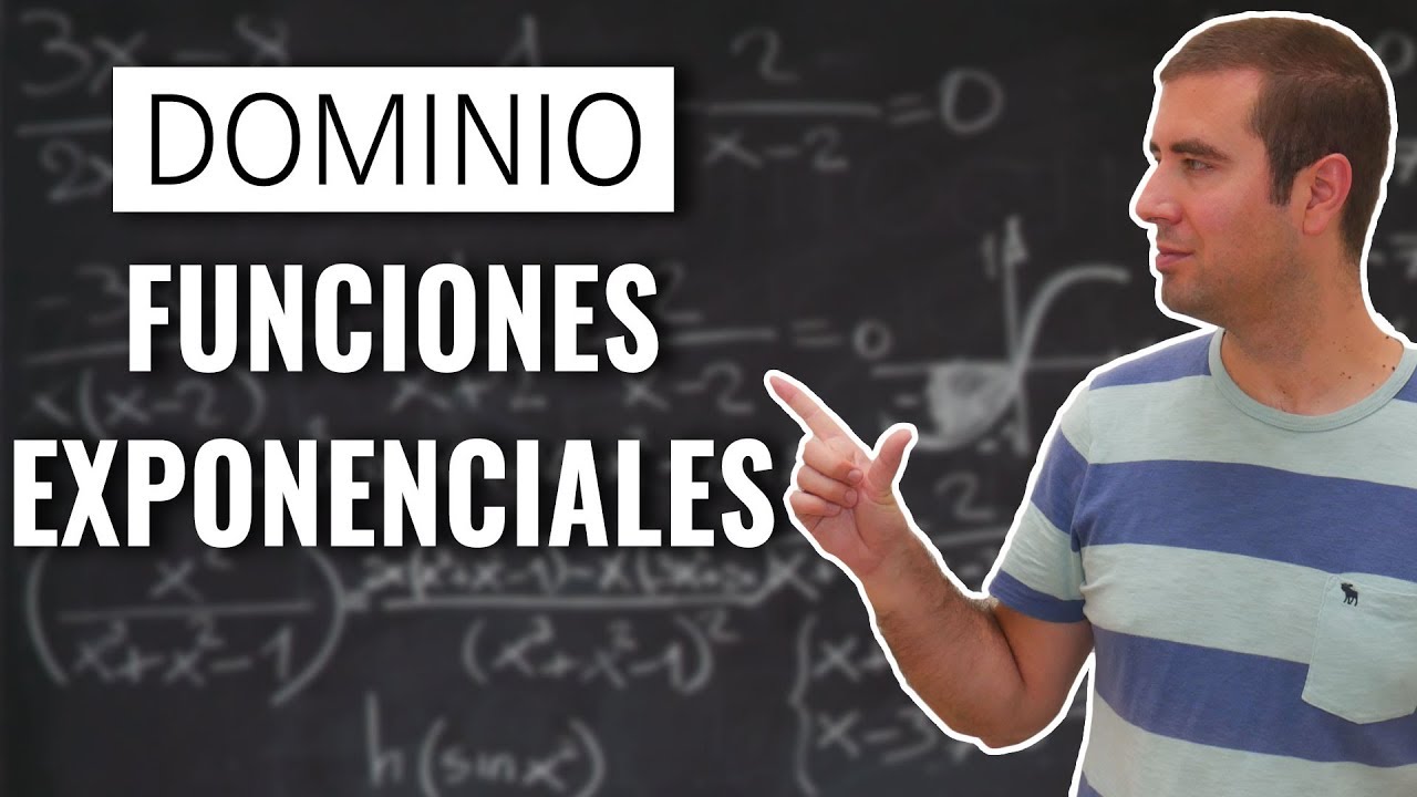 Cómo hallar el DOMINIO de FUNCIONES EXPONENCIALES| 4º eso 1º bachillerato