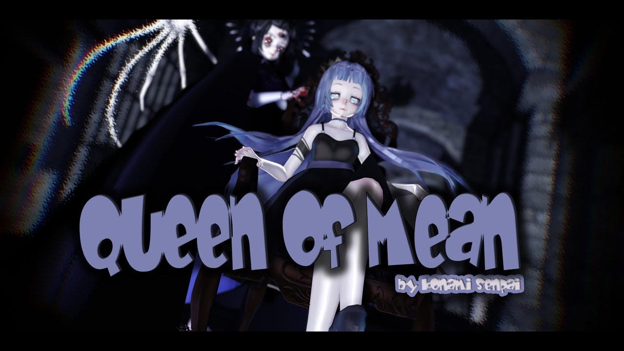 【 MMD】Queen of Mean -Sarah Jeffery 【 model+motion dl /original motion】