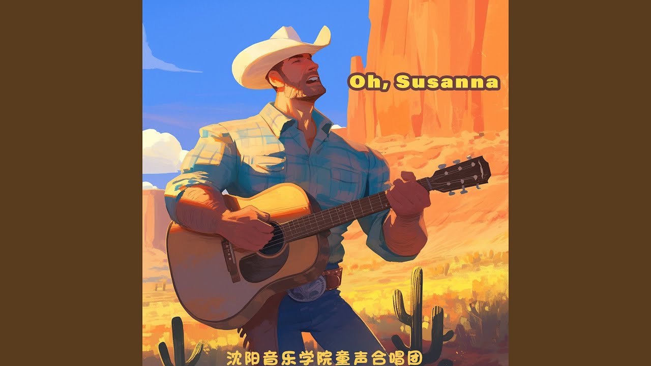 Oh, Susanna