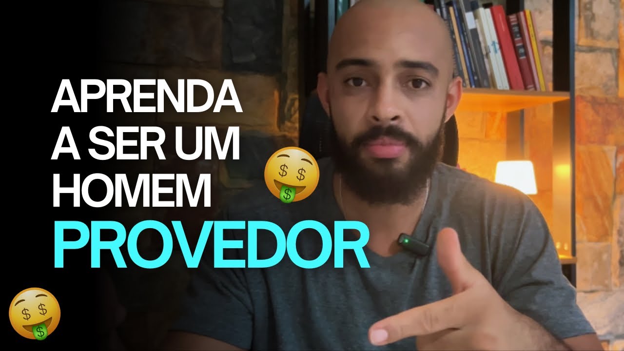 A VERDADE por trás do homem PROVEDOR 