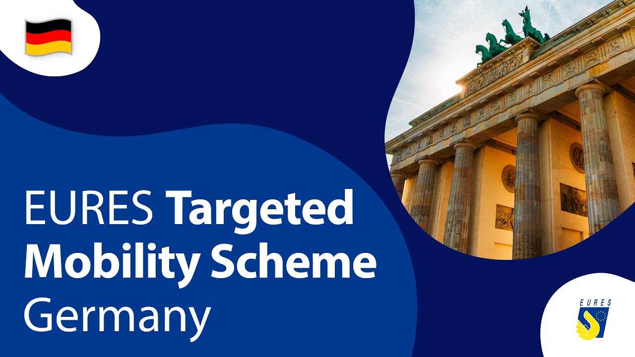 EURES Targeted Mobility Scheme Germany 🇩🇪| Expert advice and job mobility support