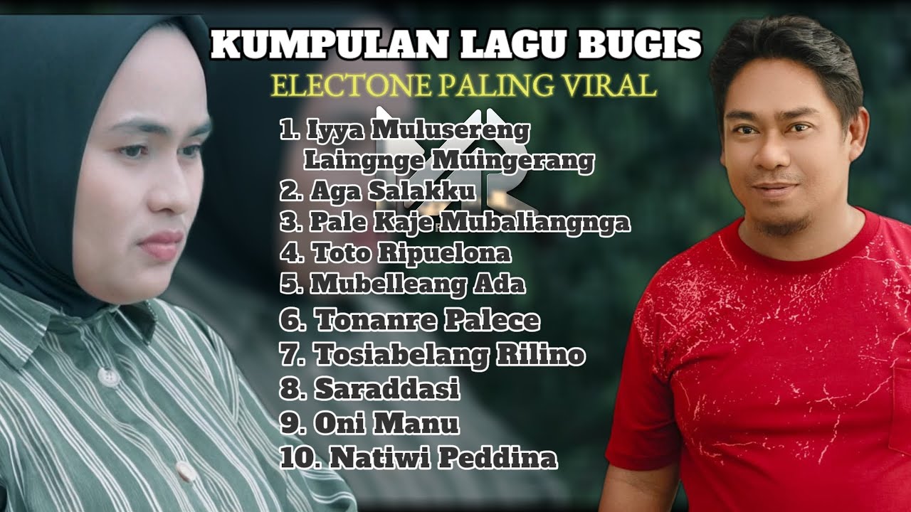 🔰KUMPULAN LAGU BUGIS ELECTONE PALING VIRAL || (Iyya Mulusereng Laingnge Muingngerang)