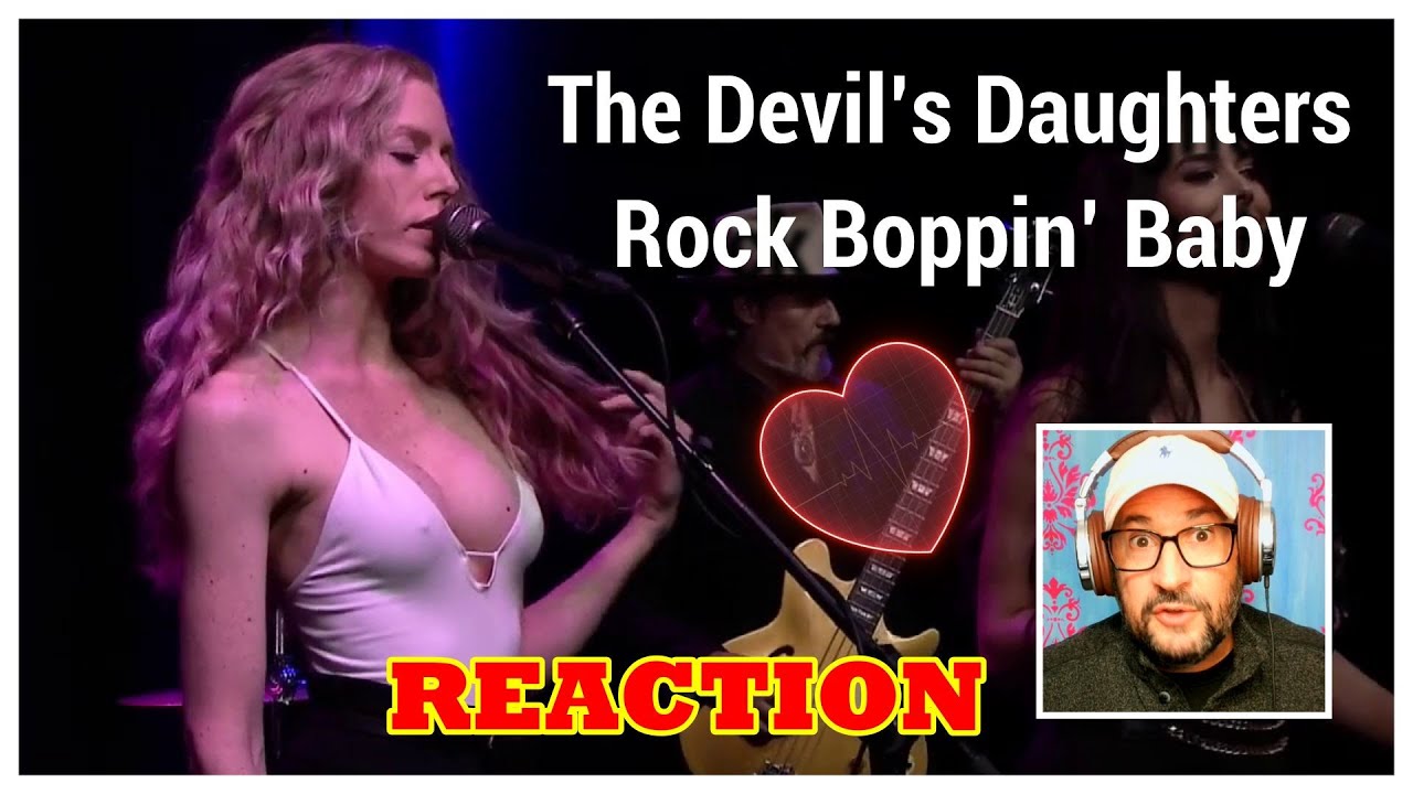 The Devil&rsquo;s Daughters w/ Danny B Harvey - Rock Boppin&rsquo; Baby REACTION.
