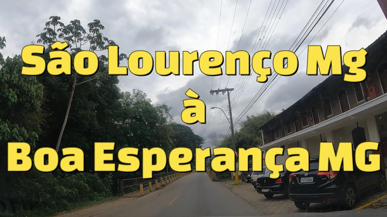 Video 00192   São Lourenço MG à Boa Esperança MG 00192