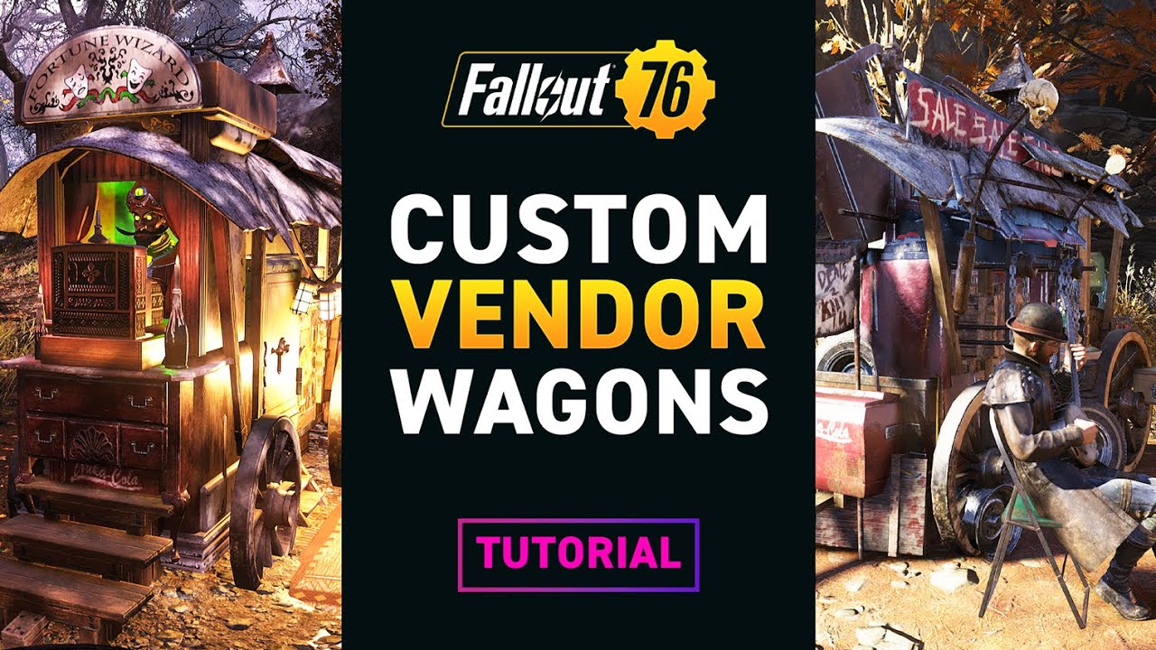 IMMERSIVE Custom Vendor Wagons! | Camp Build Tutorial – Fallout 76