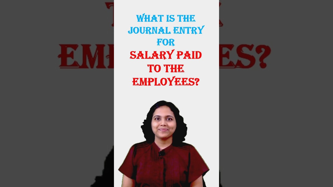 Journal Entry for Salary Paid | Salary paid to employee journal entry #capoojatotalekela #ytshorts