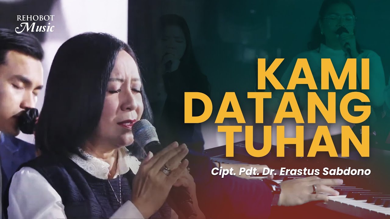 Kami Datang Tuhan (Live) - Rehobot Music