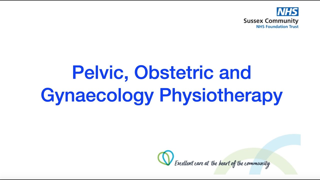 Introduction to Pelvic, Obstetric and Gynaecological Physiotherapy