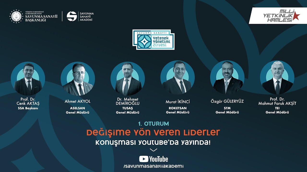Değişime Yön Veren Liderler - Savunma Sanayii Yetenek Yönetimi Zirvesi - II