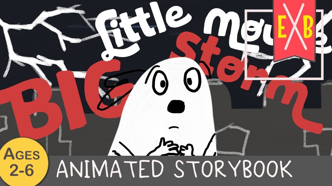 Little Mouse Big Storm - An animated kids storybook
