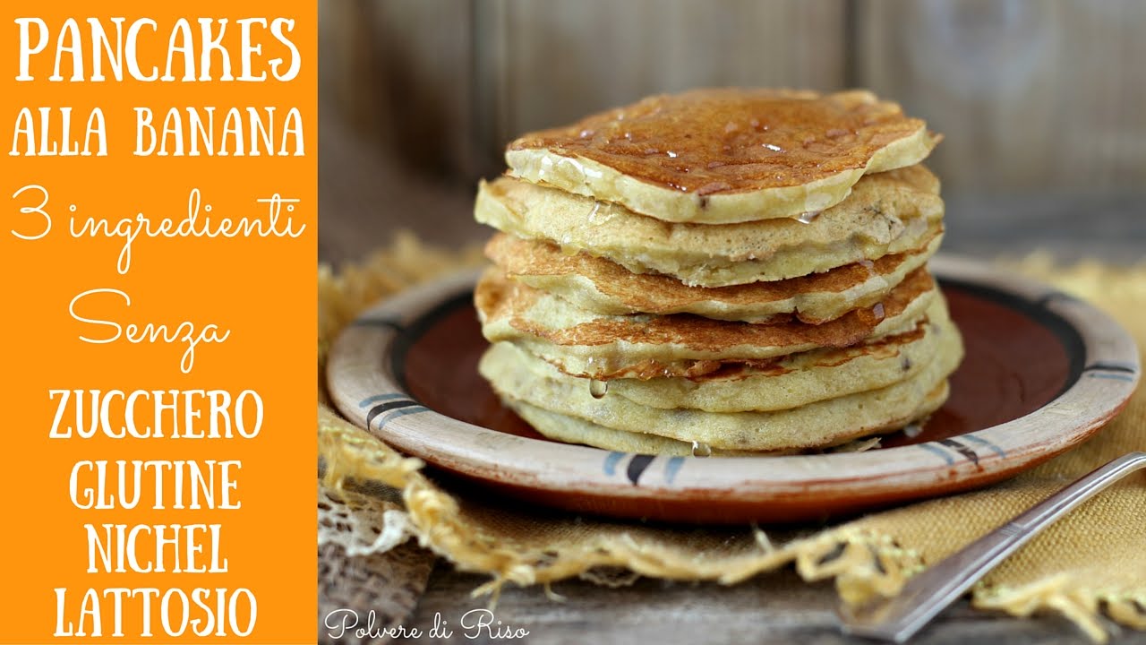 BANANA PANCAKES solo 3 ingredienti | Polvere di Riso