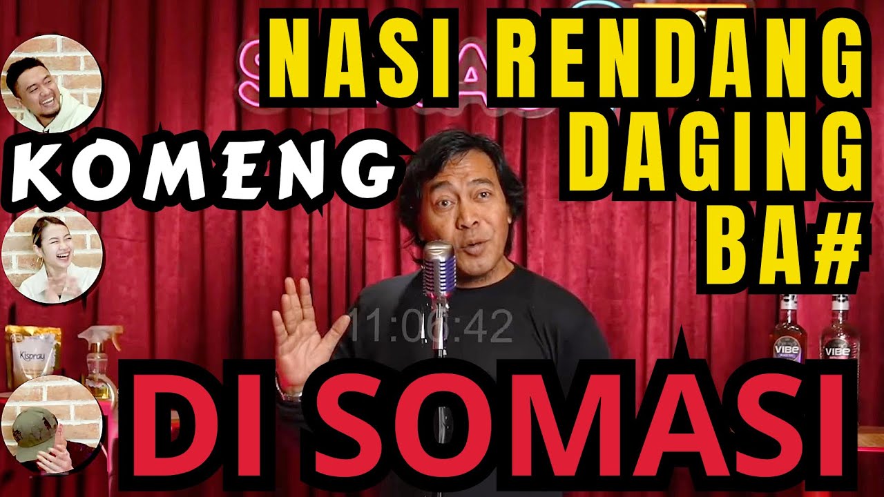 KOMENG DAN NASI BABIBU🤣🤣😅... SPECIAL SHOW‼️- SOMASI - Deddy Corbuzier Podcast