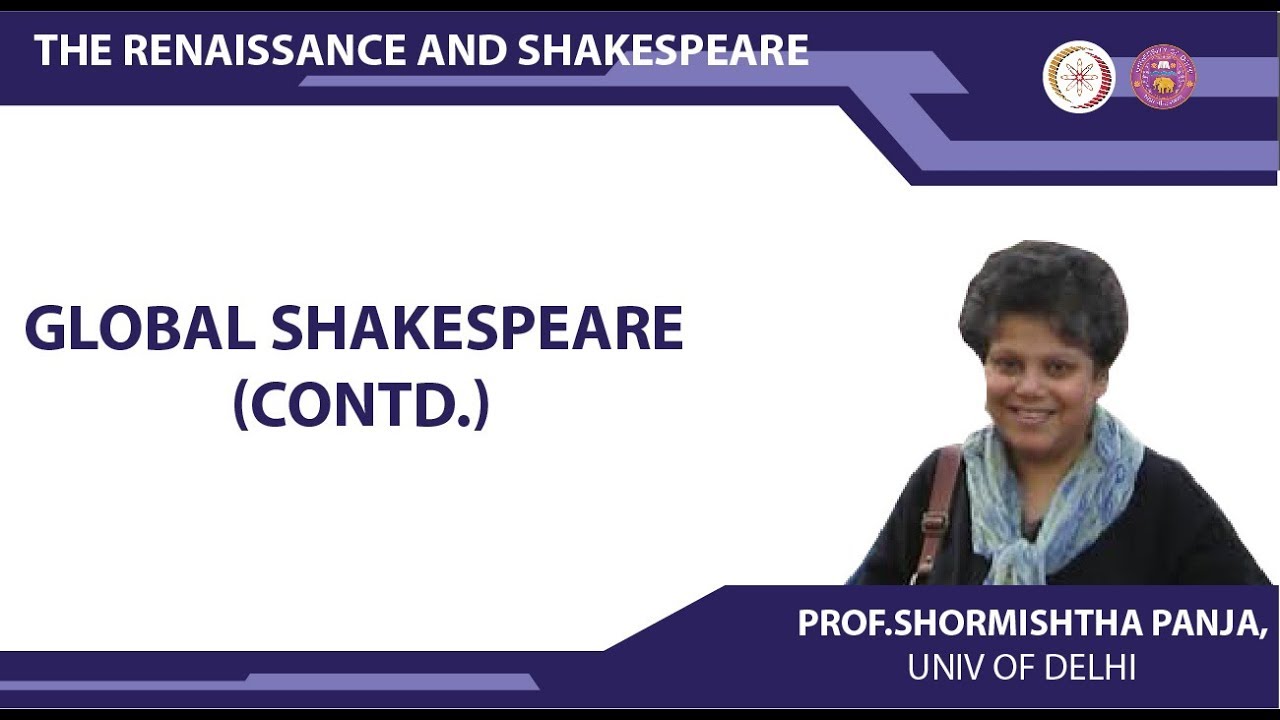 Global Shakespeare (Contd.)
