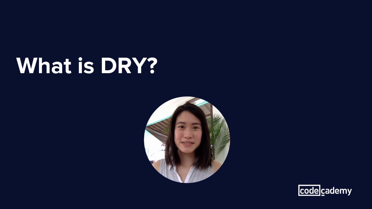 What is DRY?