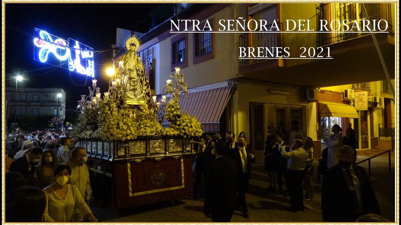 4K - NTRA SEÑORA DEL ROSARIO BRENES 2021  SEVILLA