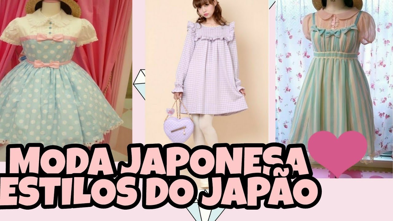 MODA JAPONESA/Estilos Diferentes Para Você Conhecer 😻