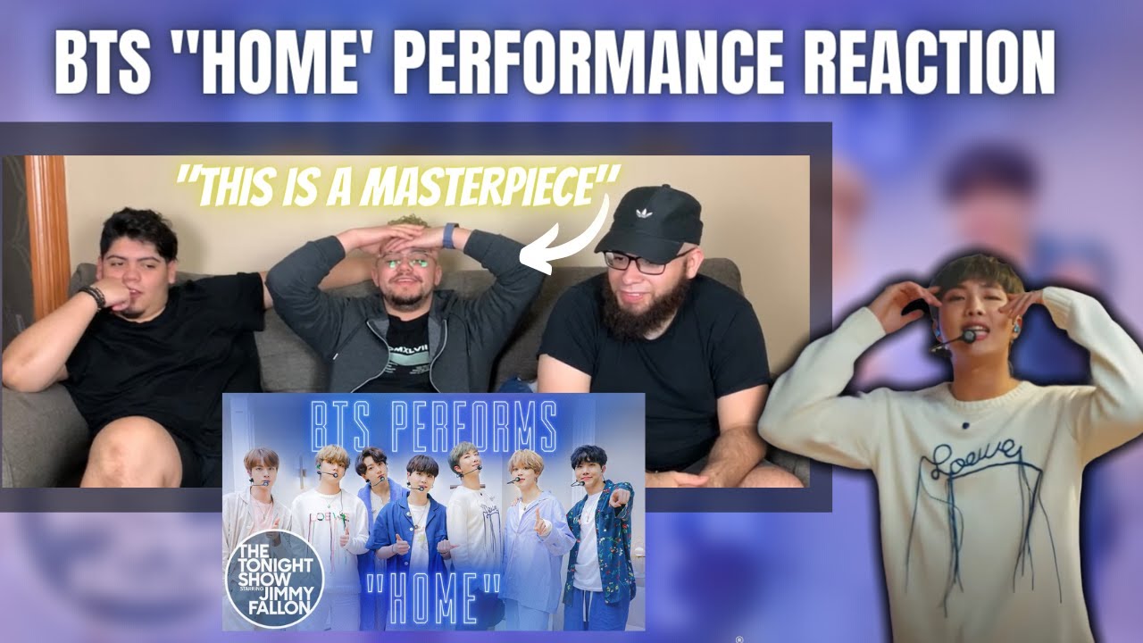 BTS (방탄소년단) - HOME (The Tonight Show Performance Reaction) Bts reaction BTS reaction #bts