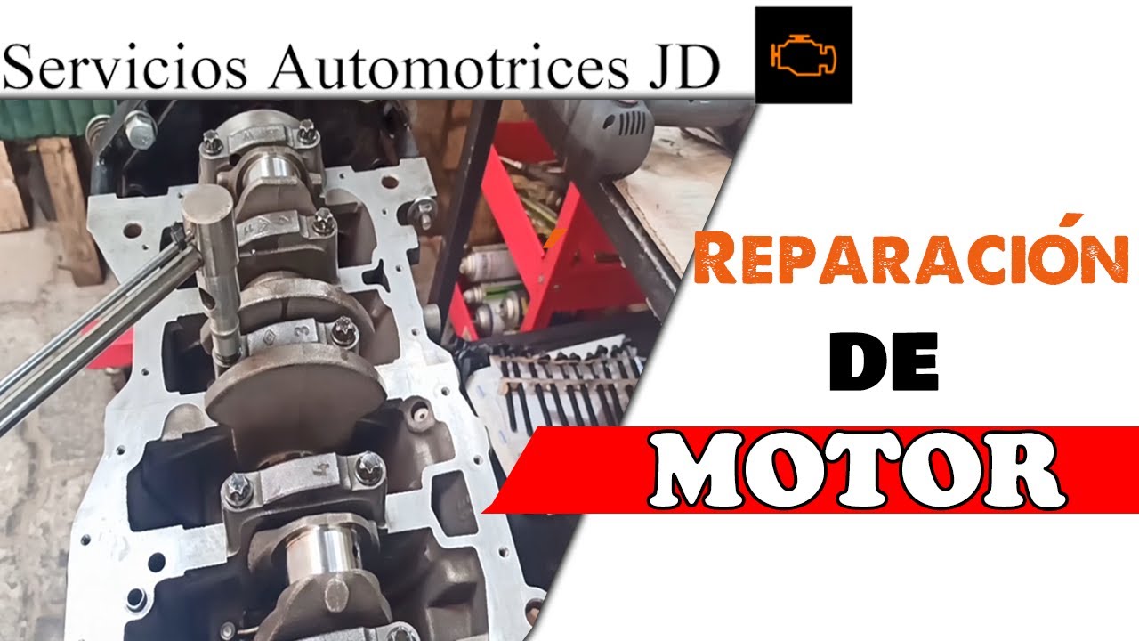 Reparación de motor de un vehículo a gasolina. (1 Parte)