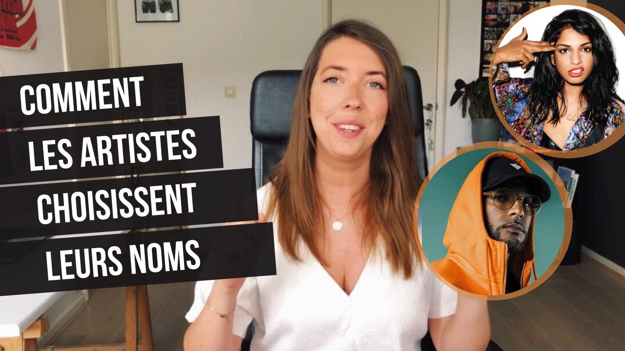 Comment les artistes choisissent leurs noms (et ce qu'ils veulent dire)