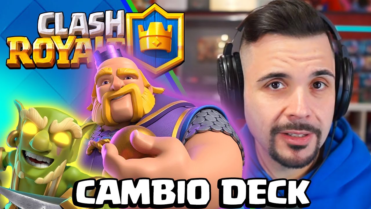 Cambio Completamente DECK - CLASH ROYALE XL