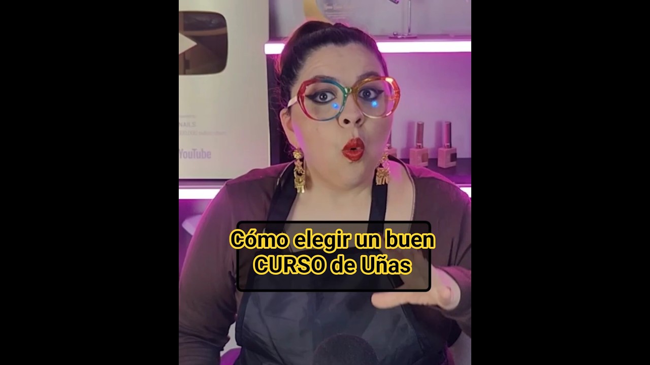 Como ELEGIR tu CURSO de Uñas Correcto