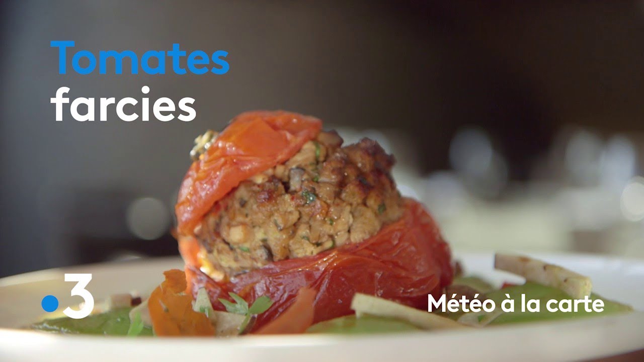 Recette : Tomates farcies sublimées par un chef étoilé - Météo à la carte