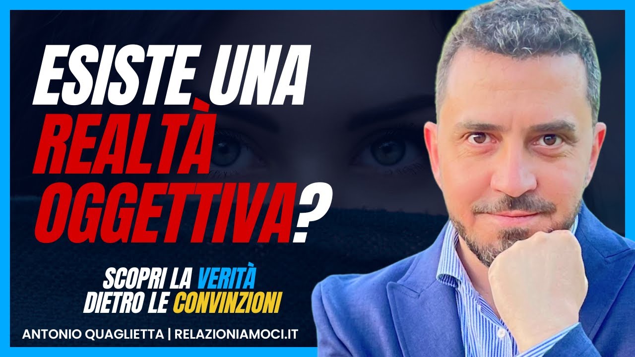 Esiste una realtà oggettiva? Scopri la verità dietro le nostre convinzioni!