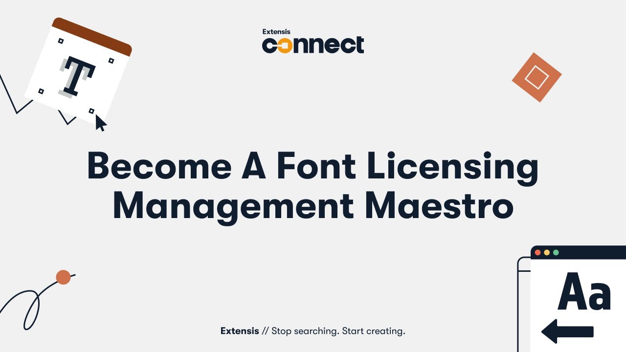 Become A Font Licensing Management Maestro