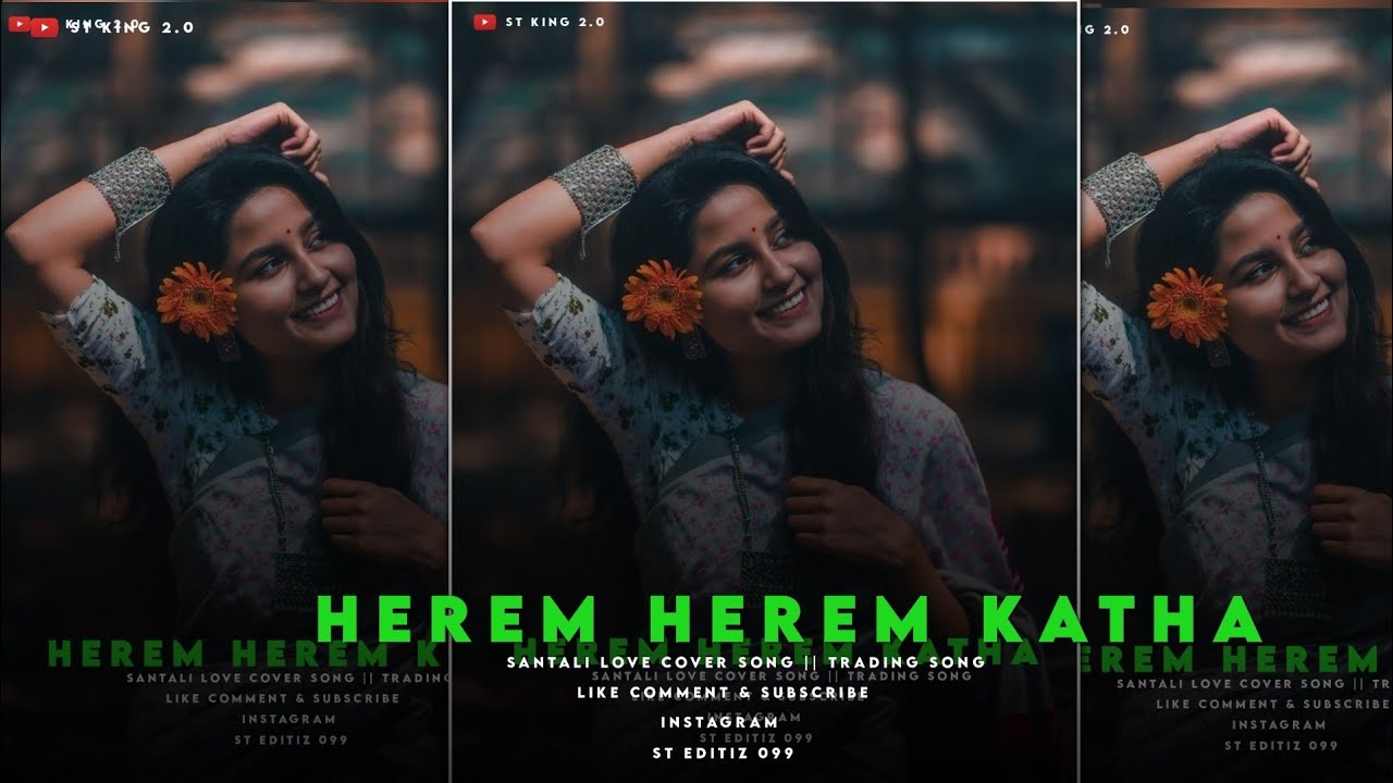 Herem Herem Katha 2.0 || Santali Love Cover Song || ST KING 2.0