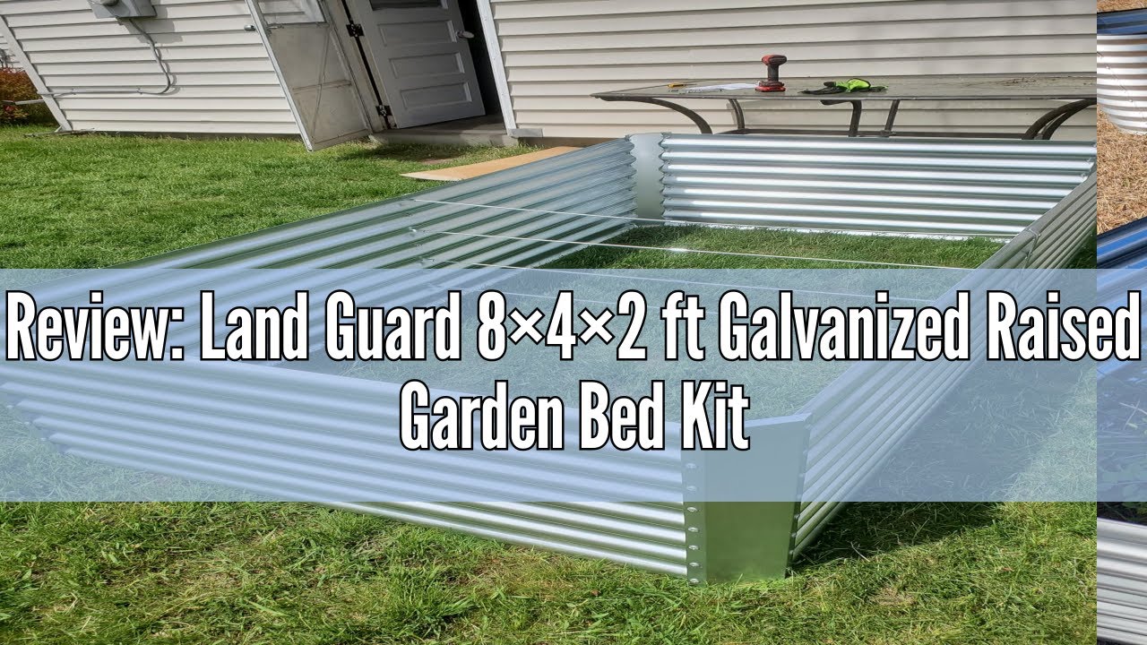 Review: Land Guard 8×4×2 ft Galvanized Raised Garden Bed Kit