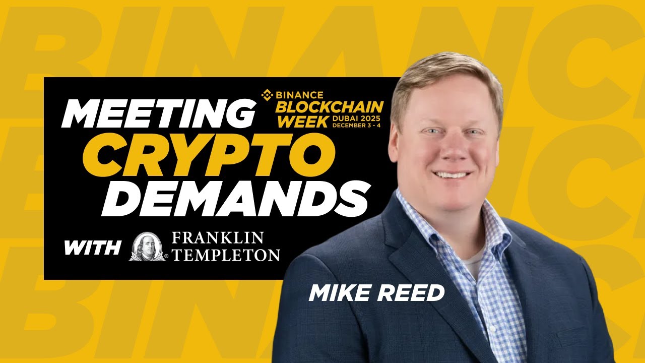 Franklin Templeton: Будущее криптовалют с TradFi | Майк Рид по запросу, партнерство с Binance, ко...
