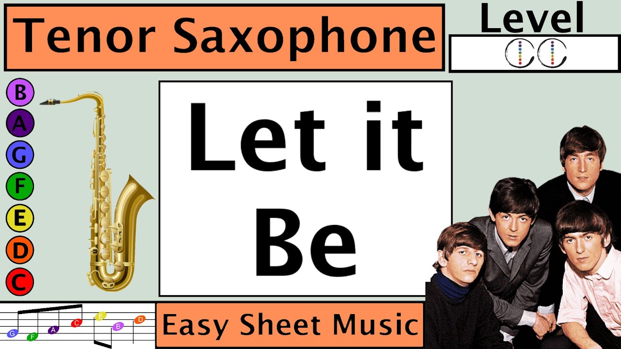 How to Play Let it Be on Tenor Saxophone | Easy Sheet Music