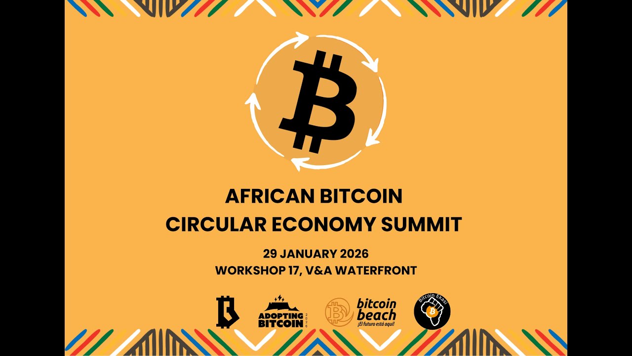 LIVE: African Bitcoin Circular Economy (BCE) Summit 2026 | Adopting Bitcoin Cape Town