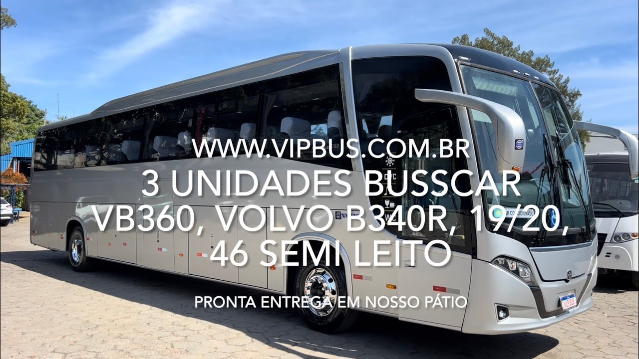 3 unid. Busscar VB 360, Volvo B340R, 19/20, 46 lug. semi leito. R$700.000,00 Vip Bus 