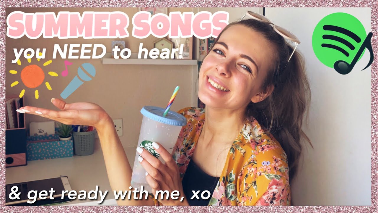 Get Ready With Me & My Summer Playlist🌞💅🏼🕺🏼 Songs You NEED To Hear🤩!!
